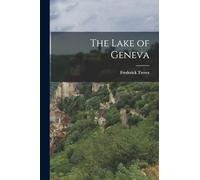 The Lake of Geneva
