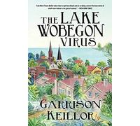 The Lake Wobegon Virus
