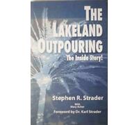 The Lakeland Outpouring-The Inside Story