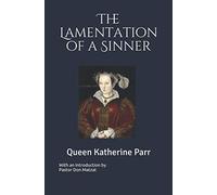 The Lamentation of a Sinner