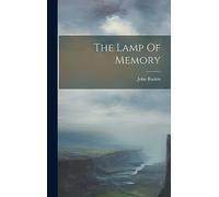 The Lamp Of Memory