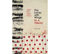 The Lamp with Wings: Love Sonnets (National Poetry)