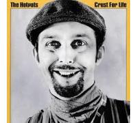 The Lancashire Hotpots - Crust For Life