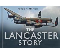 The Lancaster Story: (Story of)