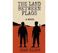 The Land Between Flags