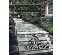 The Land Called Boring