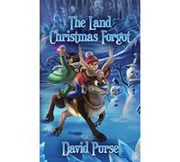 The Land Christmas Forgot
