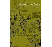 The Land for the People: The Land Question in Independent Ireland