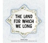 The Land For Which We Long