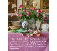 The Land Gardeners: Cut Flowers