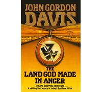 The Land God Made in Anger – A Chilling Mystery Thriller Set on Africa's Skeleton Coast