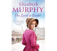 The Land is Bright: 1 (Liverpool Sagas, 1)