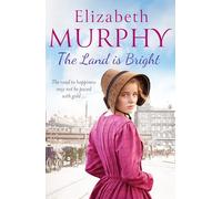 The Land is Bright (Liverpool Sagas): 1 (The Liverpool Sagas, 1)
