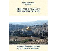 The Land of Canaan: The Advent of Islam