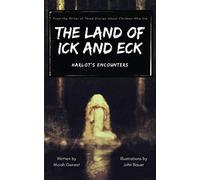 The Land of Ick and Eck: Harlot's Encounters
