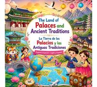 The Land of Palaces and Ancient Traditions La Tierra de los Palacios y las Antiguas Tradiciones