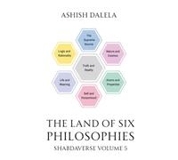 The Land of Six Philosophies: SHABDAVERSE Volume 5
