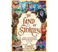 The Ultimate Book Hugger's Guide (The Land of Stories)
