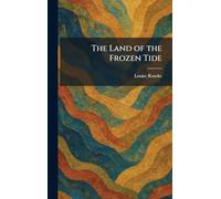 The Land of the Frozen Tide
