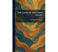 The Land of the Long Night