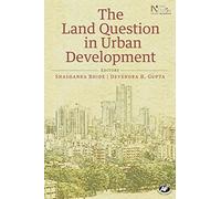 The Land Question in Urban Development