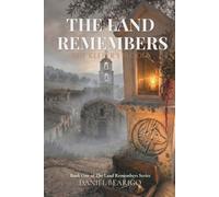 The Land Remembers: The Keeper's Blood