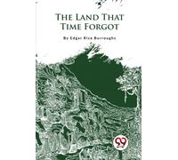 The Land That Time Forgot