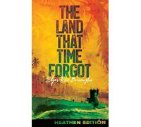 The Land That Time Forgot (Heathen Edition)