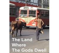 The Land Where The Gods Dwell
