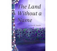 The Land Without A Name