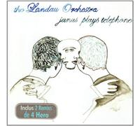 The Landau Orchestra - Janus Plays Telephone