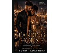 THE LANDING HOUSE: A Billionaire in Transit Romance