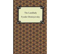 The Landlady by Dostoyevsky, Fyodor New 9781420940572 Fast Free Shipping<-