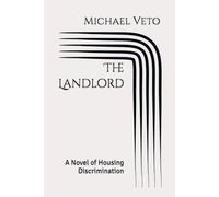 The Landlord: A Novel of Housing Discrimination