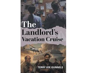 The Landlord's Vacation Cruise