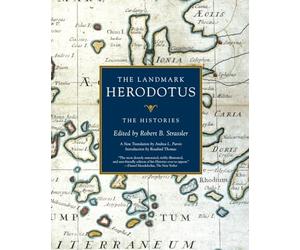 The Landmark Herodotus: The Histories
