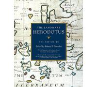The Landmark Herodotus: The Histories by Robert B. Strassler (English) Paperback