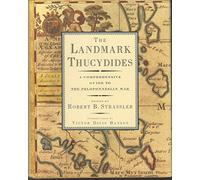 The Landmark Thucydides: A Comprehensive Guide to the Peloponnesian War