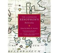 [( The Landmark Xenophon's Hellenika )] [by: Robert B Strassler] [Dec-2010]