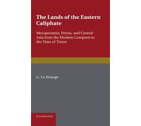 The Lands of the Eastern Caliphate