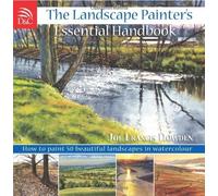 The Landscape Painter's Essential Handbook: How to Paint 50 Beautiful Landscapes in Watercolour by Joe Francis Dowden (2008-01-25)