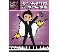 The Lang Lang Piano Method: Level 5