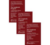 The Langlands Program: The Set (Volumes I, II, and III) (Proceedings of Symposia in Pure Mathematics)