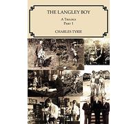 The Langley Boy: A Trilogy Part 1