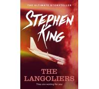 The Langoliers : An iconic story from the No. 1 bestseller