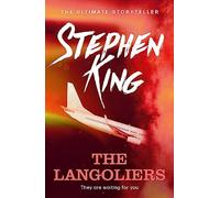 The Langoliers: An iconic story from the No. 1 bestseller (Four Past Midnight)