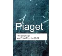 The Language and Thought of the Child