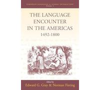 The Language Encounter in the Americas, 1492-1800 (European Expansion & Global Interaction, 1)