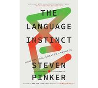 The Language Instinct: How the Mind Creates Language (P.S.)