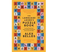 The Language Lover's Puzzle Book: Lexical perplexities and cracking conundrums from across the globe (Main)